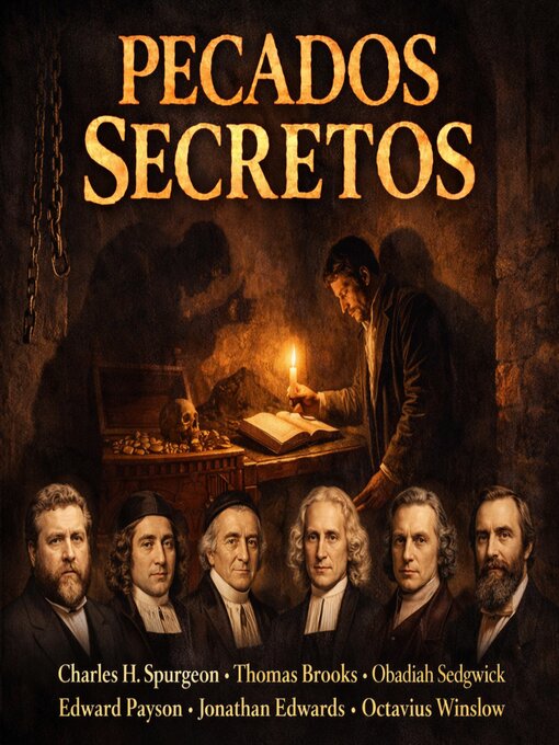 Title details for Pecados Secretos by Charles H. Spurgeon - Available